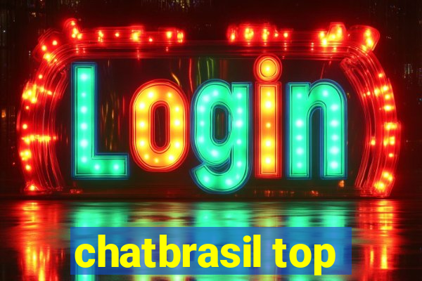 chatbrasil top